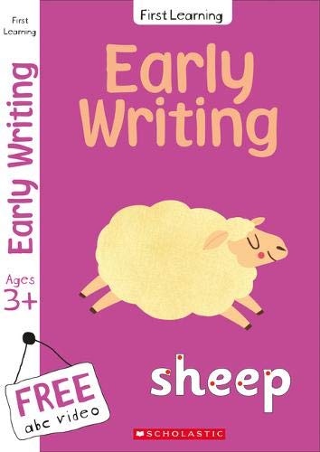 Writing workbook for Ages 3-5 (Book 1): This preschool activity book includes a free abc video and rewards certificate (Scholastic First Learning)