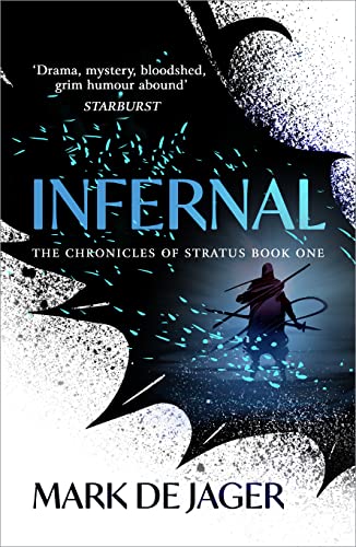 Infernal: Volume 1 (The Chronicles of Stratus)