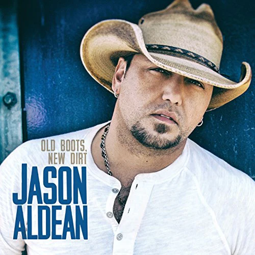 Aldean,jason - Old Boots New Dirt [CD]
