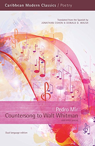 Countersong to Walt Whitman (Caribbean Modern Classics): A Bilingual Edition, Translated by Jonathan Cohen & Donald D. Walsh