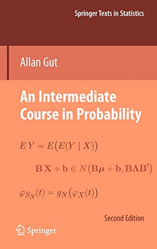 An Intermediate Course in Probability (Springer Texts in Statistics)