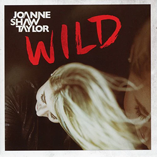 Joanne Shaw Taylor - Wild [VINYL]