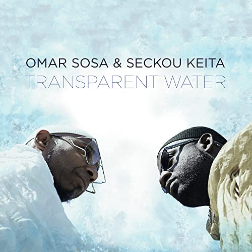 Omar Sosa & Seckou Keita - Transparent Water [CD]