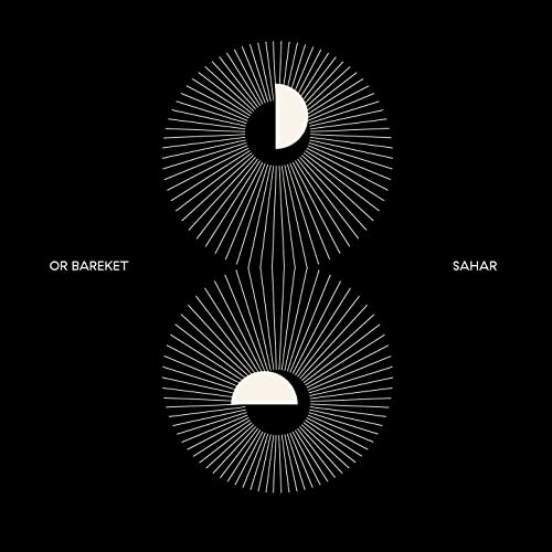Or Bareket - Sahar [CD]